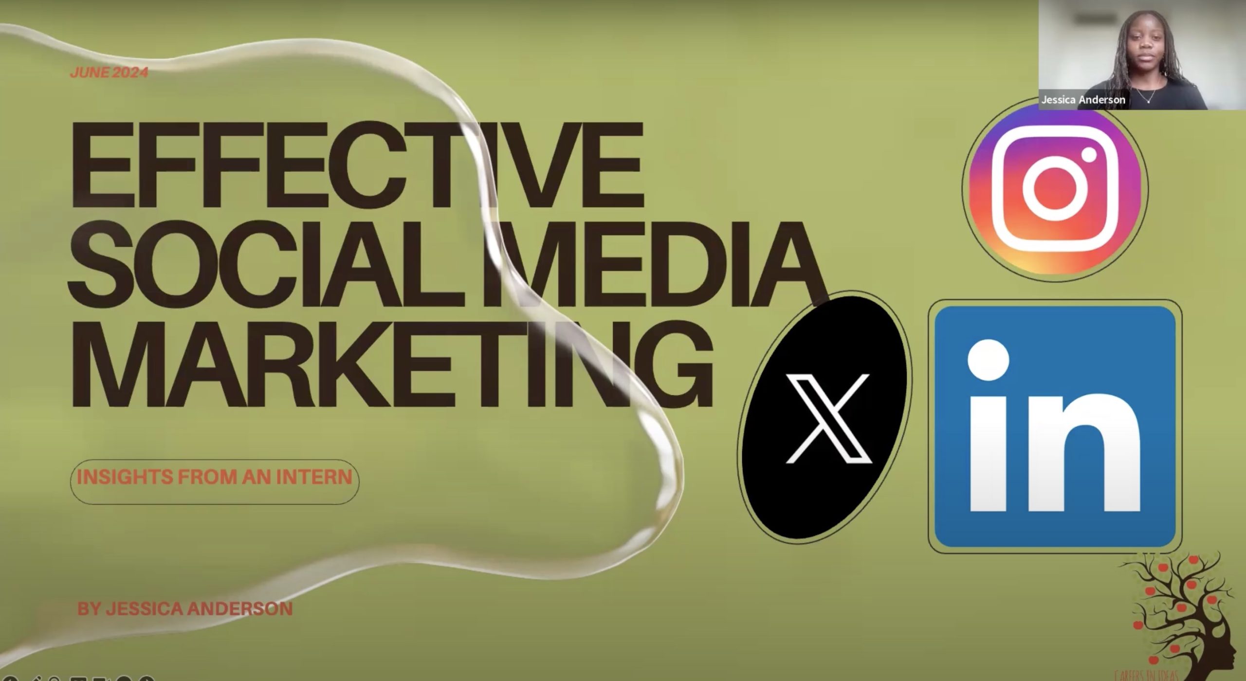 The opening slide of a presentation entitled "Effective social media & marketing", with the LinkedIn, Instagram and X logos on an olive green background along with the Careers in Ideas logo. Top right there is a small Zoom tile showing presenter Jessica Anderson.